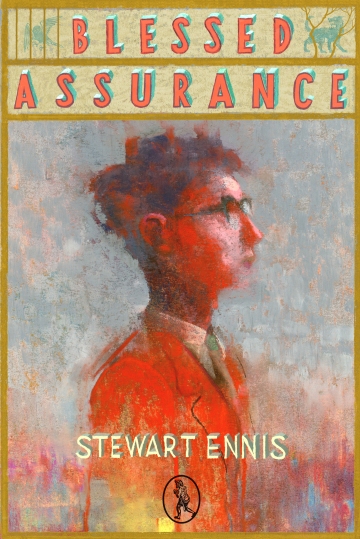 BLESSED ASSURANCE by Stewart Ennis